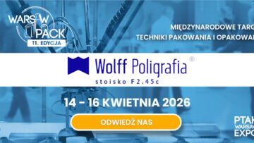 Zapraszamy do spotkania z Wolff Poligrafia podczas targów Warsaw Pack 2026